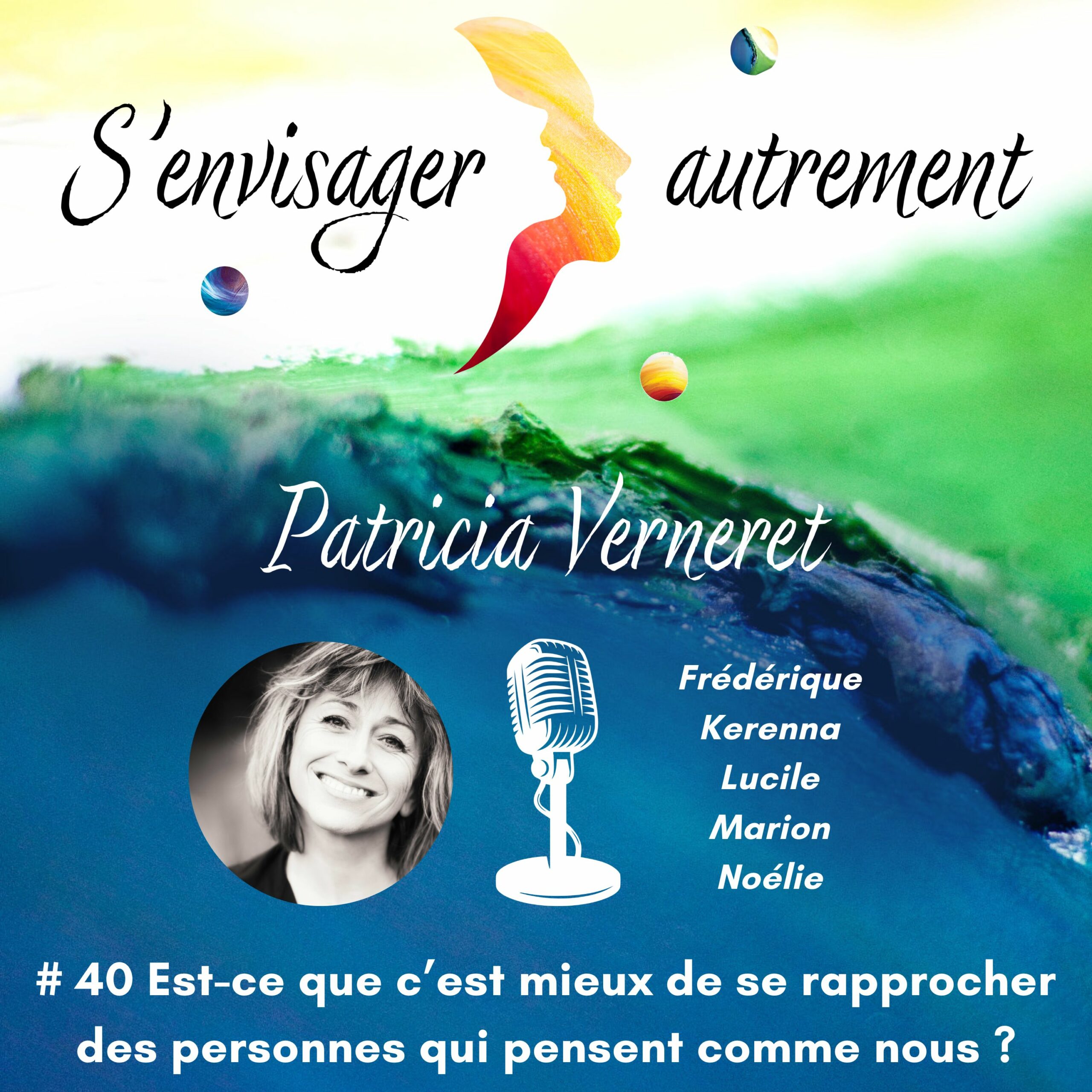 podcast s'envisager autrement Patricia Verneret