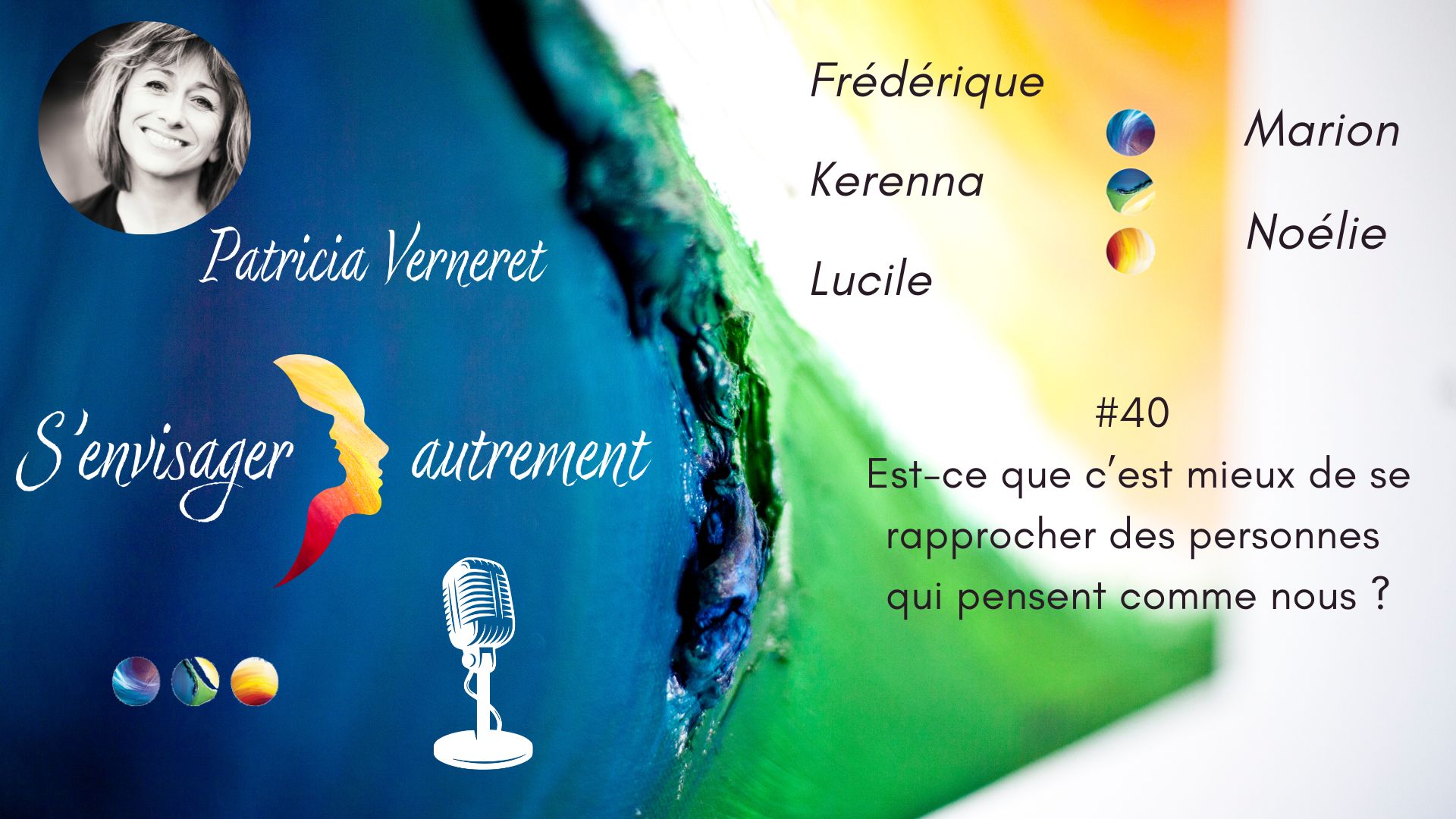 podcast s'envisager autrement Patricia Verneret