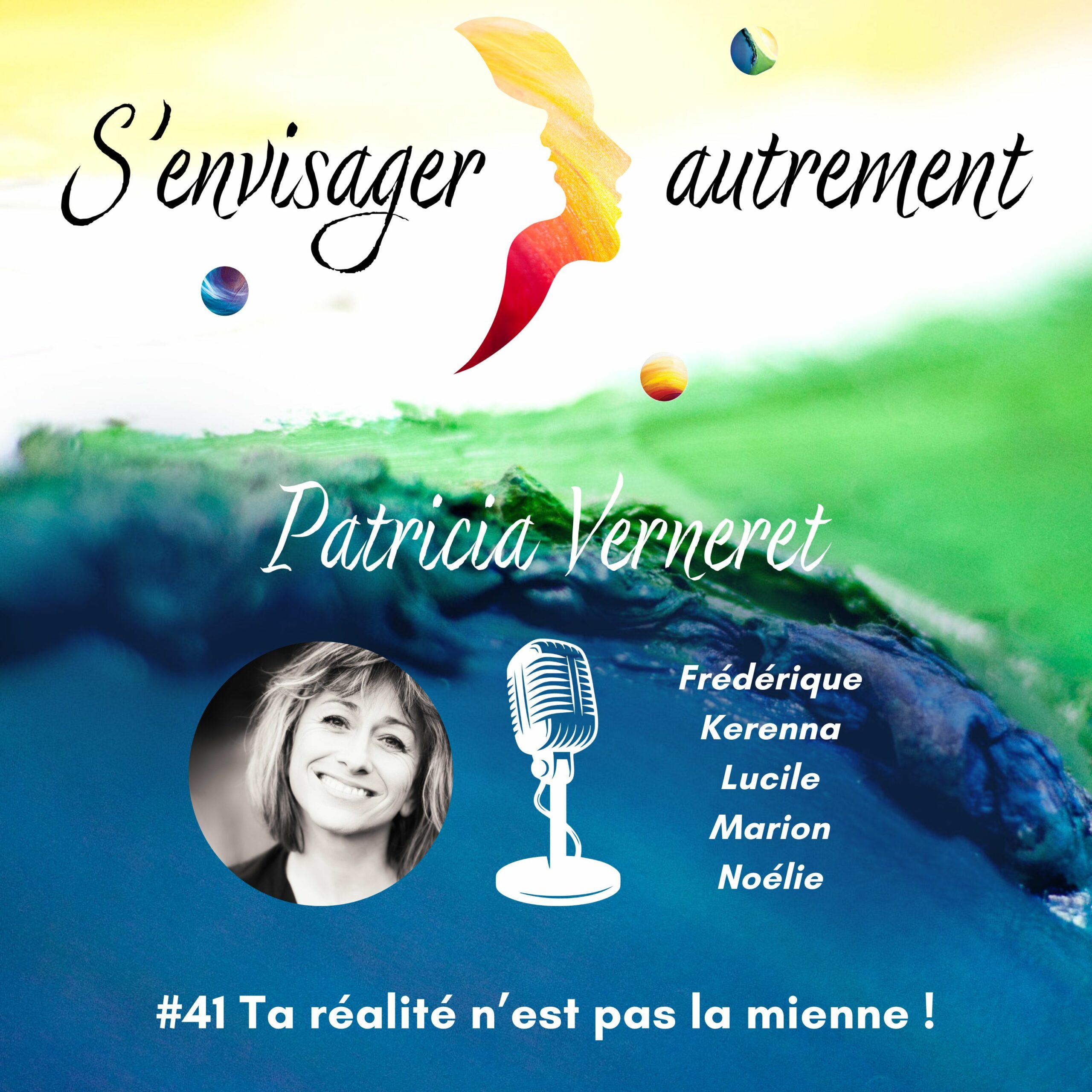 podcast s'envisager autrement Patricia Verneret