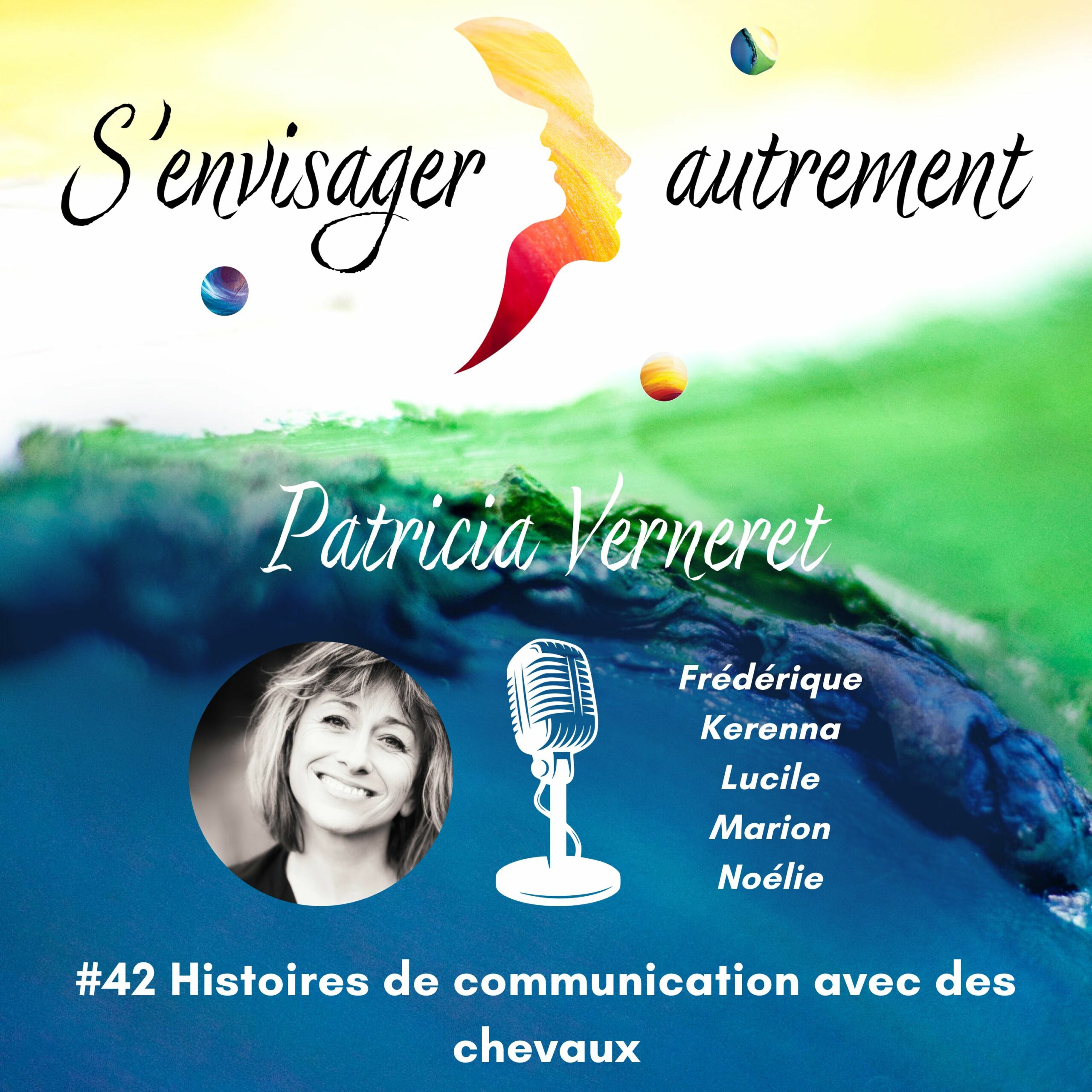 podcast s'envisager autrement Patricia Verneret